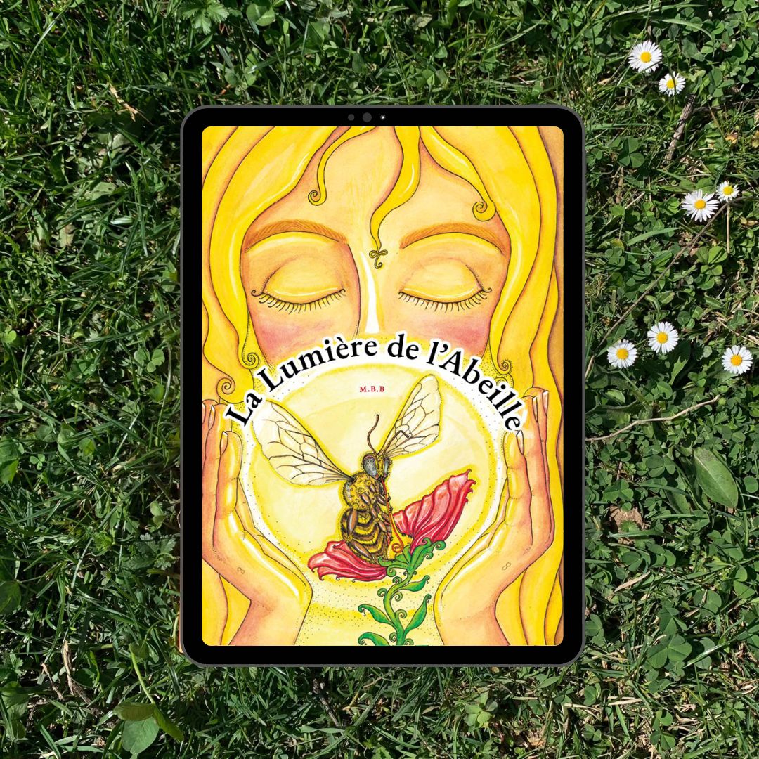 La Lumière de l'Abeille (Ebook)